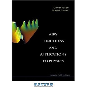 تصویر دانلود کتاب Airy Functions and Applications to Physics توابع هوا و کاربردها در فیزیک