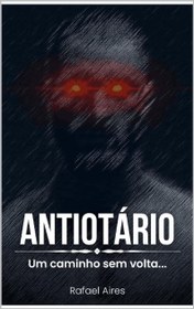 تصویر دانلود کتاب Antiotário: Um caminho sem volta... کتاب