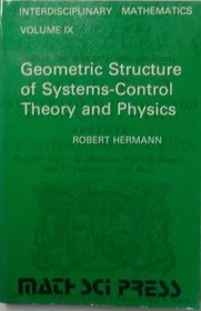 تصویر دانلود کتاب Geometric Structure Theory of Systems - Control Theory and Physics ویرایش 1 کتاب انگلیسی نظریه ساختار هندسی سیستم ها - تئوری کنترل و فیزیک ویرایش 1