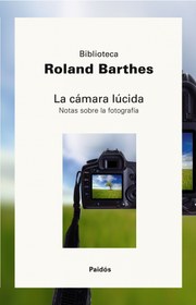تصویر دانلود کتاب La cámara lúcida: Nota sobre la fotografía 1980 کتاب اسپانیایی The camera lucida: نکته در مورد عکاسی 1980