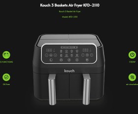 تصویر سرخ کن کوخ مدل KOUCH KFD-2110 Kouch 3 Basket Air Fryer Model: KFD-2110