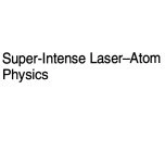 خرید و قیمت دانلود کتاب Super-Intense Laser-Atom Physics ویرایش 1 | ترب