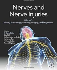 تصویر [PDF] دانلود کتاب Nerves And Nerve Injuries - Vol 1 - History, Embryology, Anatomy, Imaging, And Diagnostics, 2015 