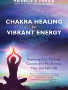 خرید و قیمت دانلود کتاب Chakra Healing for Vibrant Energy