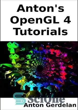 خرید و قیمت دانلود کتاب Anton's OpenGL 4 Tutorials - آموزش OpenGL 4 ...