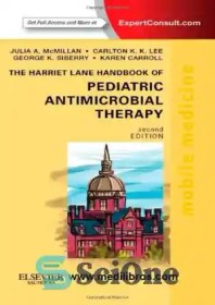 تصویر دانلود کتاب The Harriet Lane Handbook of Pediatric Antimicrobial Therapy - کتاب راهنمای درمان ضد میکروبی کودکان هریت لین 