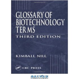 تصویر دانلود کتاب Glossary of Biotechnology Terms, Third Edition واژه نامه اصطلاحات بیوتکنولوژی، ویرایش سوم