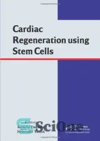 تصویر دانلود کتاب Cardiac Regeneration using Stem Cells - بازسازی قلب با استفاده از سلول های بنیادی 