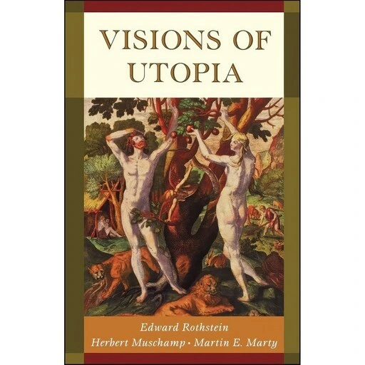 خرید و قیمت کتاب زبان اصلی Visions Of Utopia اثر جمعی از نویسندگان ترب