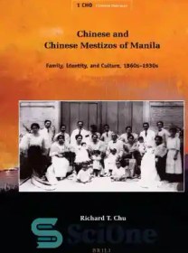 تصویر دانلود کتاب Chinese and Chinese Mestizos of Manila (Chinese Overseas) - Mestizos چینی و چینی مانیل (چینی در خارج از کشور) 