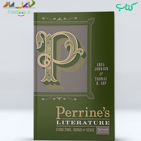 تصویر پی دی اف کتاب Perrines Literature Structure Sound and Sense 13th ویرایش سیزدهم 