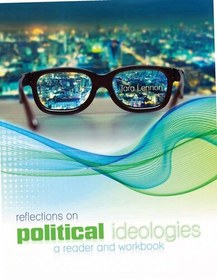 تصویر دانلود کتاب Reflections on Political Ideologies: A Reader and A Workbook ویرایش 1 کتاب انگلیسی تأملاتی در مورد ایدئولوژی های سیاسی: یک خواننده و یک کتاب کار ویرایش 1