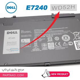 تصویر باتری اورجینال لپ تاپ دل Dell E7240 E7250 WD52H ا Dell E7240 E7250 WD52H Original Battery Dell E7240 E7250 WD52H Original Battery