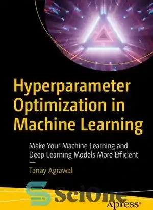خرید و قیمت دانلود کتاب Hyperparameter Optimization in Machine Learning ...