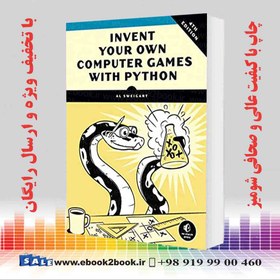 خرید و قیمت کتاب Invent Your Own Computer Games with Python | ترب