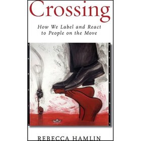 تصویر کتاب زبان اصلی Crossing اثر Rebecca Hamlin 