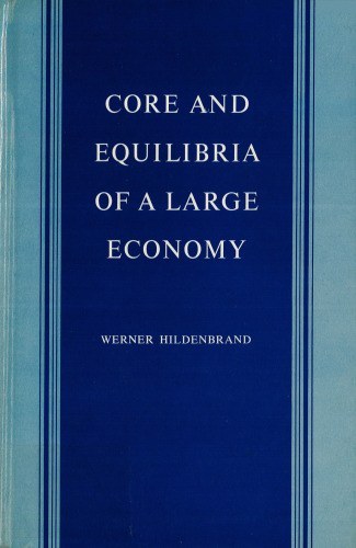 خرید و قیمت دانلود کتاب Core and Equilibria of a Large Economy