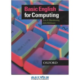 تصویر دانلود کتاب Basic English for Computing: Student's Book زبان انگلیسی پایه برای محاسبات: کتاب دانش آموز