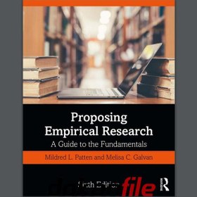 تصویر دانلود کتاب Proposing Empirical Research A Guide to the Fundamentals by Mildred L. Pattern and Melisa C. Galvan (زبان اصلی) تقریبا رایگان PDF (کپی) 