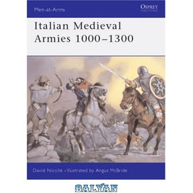 تصویر دانلود کتاب Italian Medieval Armies 1000-1300 ارتش ایتالیایی قرون وسطی 1000-1300