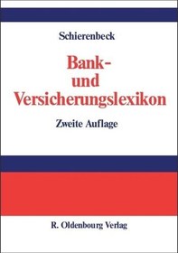 تصویر دانلود کتاب آلمانی دانشنامه بانک و بیمه 2., völlig überarb. und erw. Aufl. Reprint 2015 Bank- und Versicherungslexikon