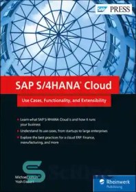 تصویر دانلود کتاب SAP S/4HANA Cloud: use cases, functionality, and extensibility - SAP S/4HANA Cloud: موارد استفاده، عملکرد و توسعه پذیری 