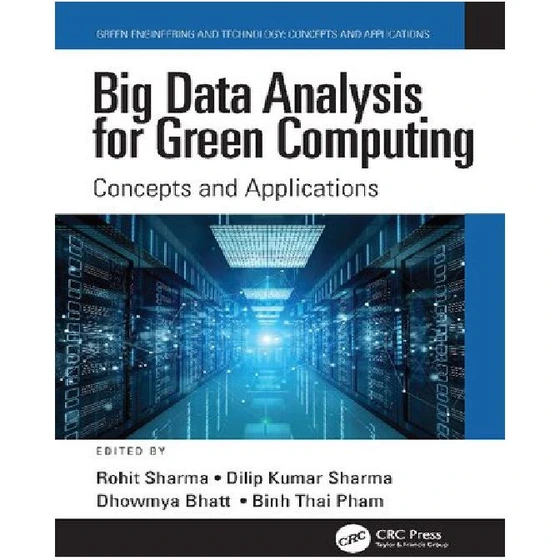 خرید و قیمت دانلود کتاب Big Data Analysis for Green Computing: Concepts ...