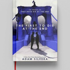 تصویر کتاب The First to Die at the End جلد سخت (HARDCOVER) 