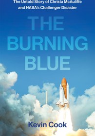 تصویر کتاب The Burning Blue: The Untold Story of Christa McAuliffe and NASA’s Challenger Disaster نسخه کامل 