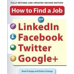 تصویر کتاب زبان اصلی How to Find a Job on LinkedIn Facebook Twitter and Google 