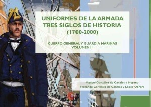 Uniformes de la Armada Tres Siglos de