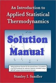 تصویر Solution Manual for An Introduction to Applied Statistical Thermodynamics – Stanley Sandler 