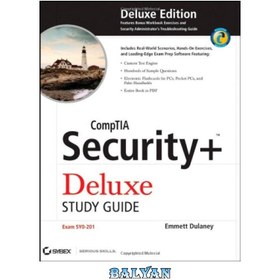 تصویر دانلود کتاب CompTIA Security+ Deluxe Study Guide: SY0-201 راهنمای مطالعه CompTIA Security + Deluxe: SY0-201