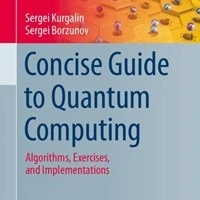 خرید و قیمت Concise Guide to Quantum Computing: Algorithms, Exercises ...