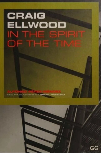 خرید و قیمت دانلود کتاب Craig Ellwood: In the Spirit of the Time