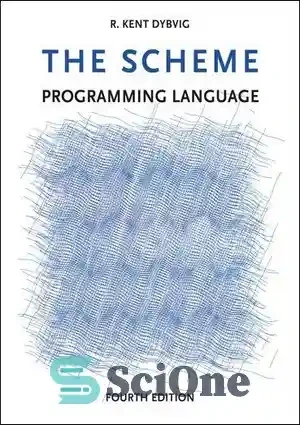 خرید و قیمت دانلود کتاب The Scheme Programming Language - زبان برنامه ...