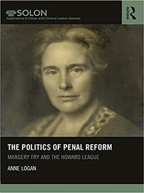 تصویر دانلود کتاب The Politics of Penal Reform: Margery Fry and the Howard League - Orginal Pdf 