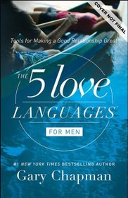 تصویر پنج زبان عشق برای مردها نوشته گری چاپمن | The 5 Love Languages for Men 