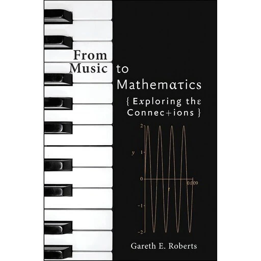 خرید و قیمت کتاب زبان اصلی From Music to Mathematics اثر Gareth E ...