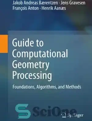 خرید و قیمت دانلود کتاب Guide to Computational Geometry Processing ...