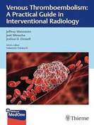 تصویر دانلود کتاب Venous Thromboembolism: A Practical Guide in Interventional Radiology 