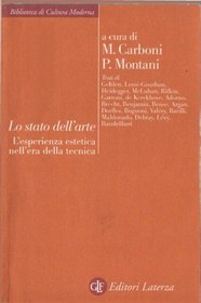 تصویر دانلود کتاب Lo stato dell'arte: l'esperienza estetica nell'era della tecnica 6. ed کتاب 6. ed