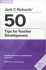 تصویر دانلود کتاب Jack C Richards' 50 Tips for Teacher Development Kindle eBook: Cambridge Handbooks for Language Teachers - Epub + Converted pdf 