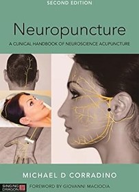 تصویر خرید کتاب Neuropuncture: A Clinical Handbook of Neuroscience Acupuncture, Second Edition 2nd Edition 
