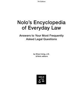 تصویر دانلود کتاب Nolo's encyclopedia of everyday law : answers to your most frequently asked legal questions 7th ed کتاب انگلیسی دایره المعارف قوانین روزمزد نول: پاسخ به سوالات حقوقی که اغلب پرسیده می شود 7th ed