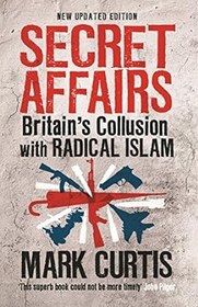تصویر خرید کتاب Secret Affairs: Britain’s Collusion with Radical Islam 