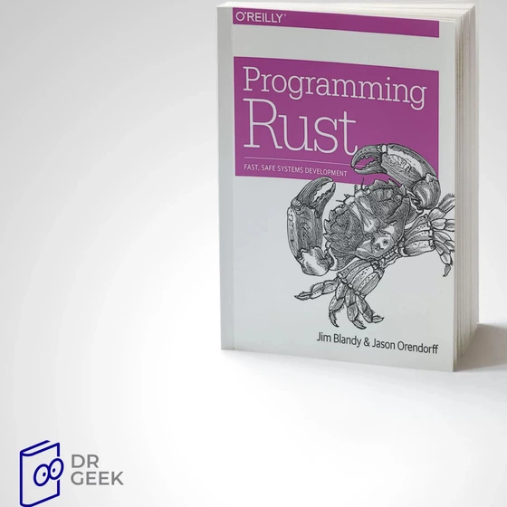 خرید و قیمت کتاب Programming Rust: Fast, Safe Systems Development | ترب