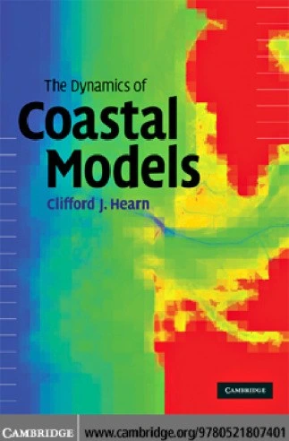 خرید و قیمت دانلود کتاب The Dynamics of Coastal Models ویرایش 1 | ترب
