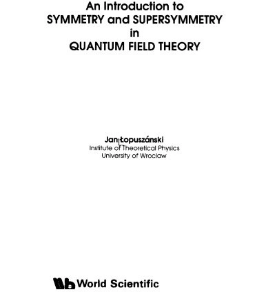 خرید و قیمت دانلود کتاب An Intro to Symmetry and Supersym. in Quantum ...