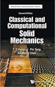 تصویر دانلود کتاب Fung Y. C., Classical and Computational Solid Mechanics, 2nd ed, 2017 - دانلود کتاب های دانشگاهی 